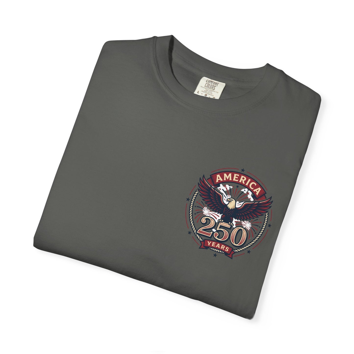 T-Shirt — 250 Years Celebrating Independence Fireworks Design