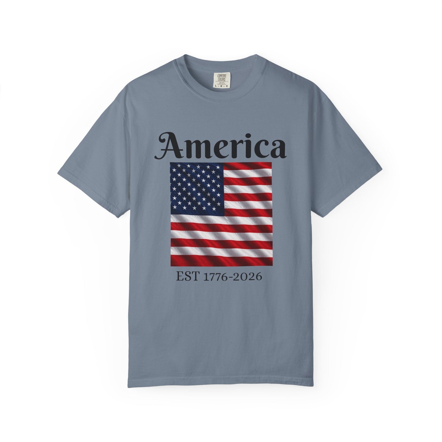 America Flag EST 1776-2026 T-Shirt | 250 Years Eagle Back Graphic
