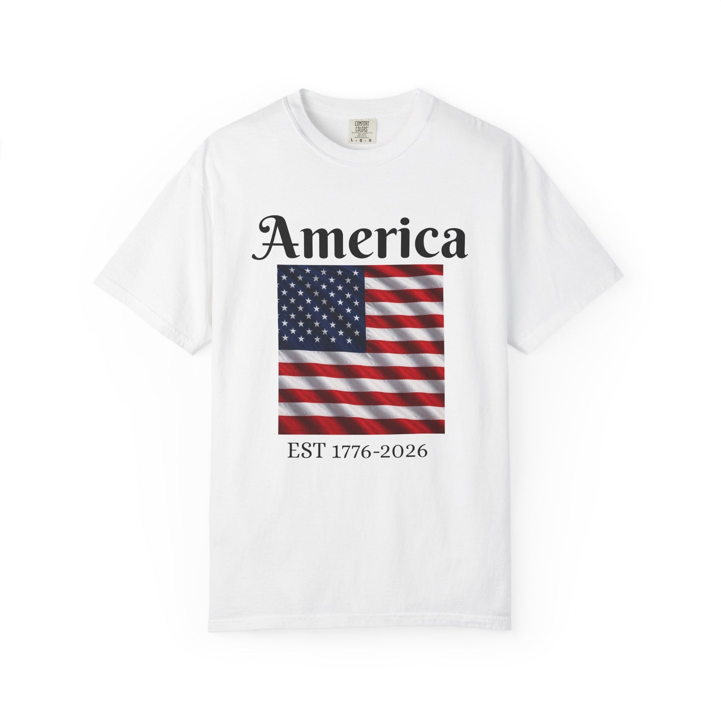 America Flag EST 1776-2026 T-Shirt | 250 Years Eagle Back Graphic
