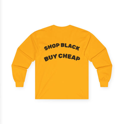 Unisex Long Sleeve Tee - Shop Black, Buy Cheap, Trendy Gift for Shoppers, Sustainable Fashion, Everyday Wear, Casual Style