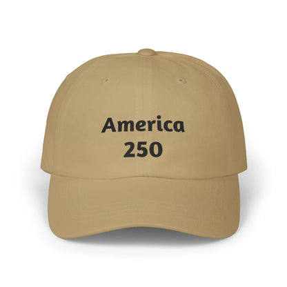 America 250 Classic Dad Cap | 250th Anniversary Patriotic Hat