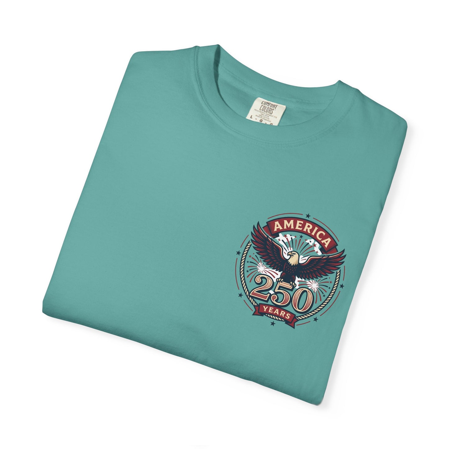 T-Shirt — 250 Years Celebrating Independence Fireworks Design