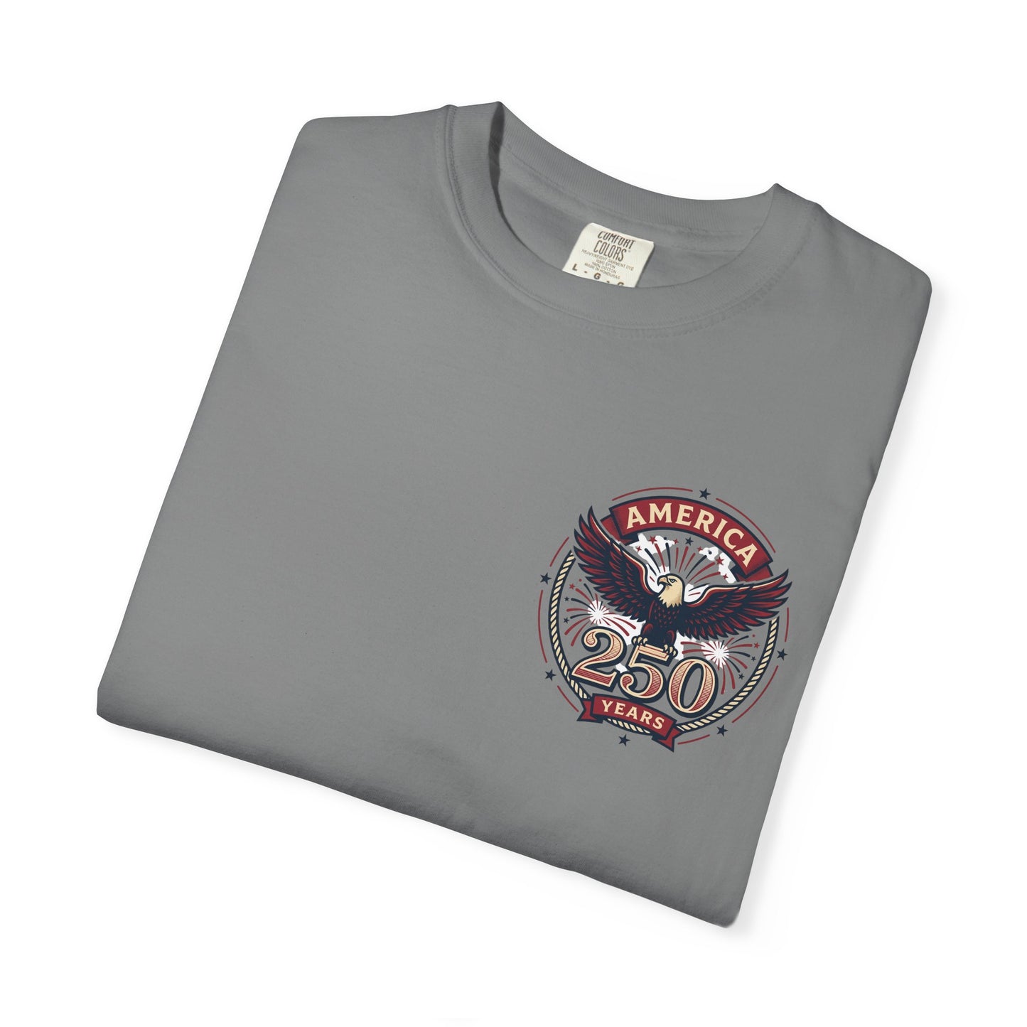 T-Shirt — 250 Years Celebrating Independence Fireworks Design