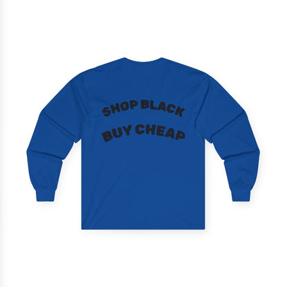 Unisex Long Sleeve Tee - Shop Black, Buy Cheap, Trendy Gift for Shoppers, Sustainable Fashion, Everyday Wear, Casual Style