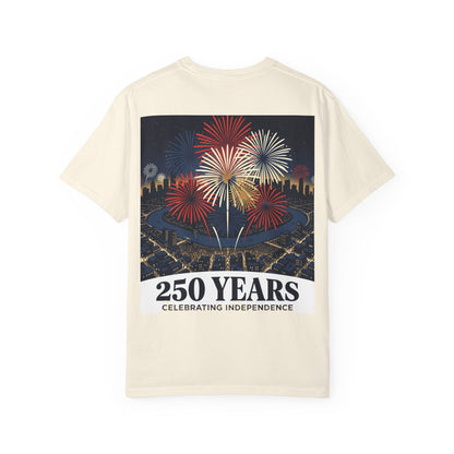 T-Shirt — 250 Years Celebrating Independence Fireworks Design