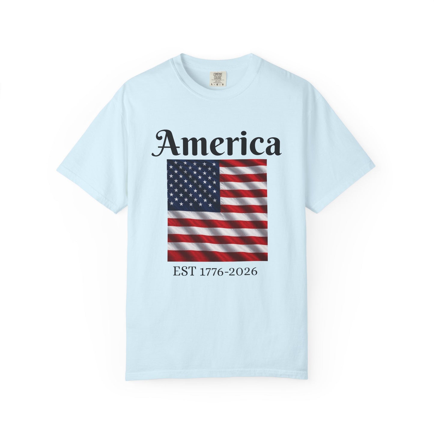America Flag EST 1776-2026 T-Shirt | 250 Years Eagle Back Graphic