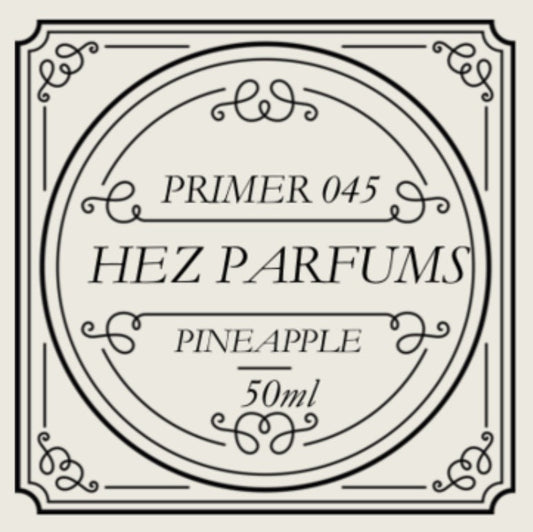 Primer 045 (Fragrance Enhancer) – PINEAPPLE