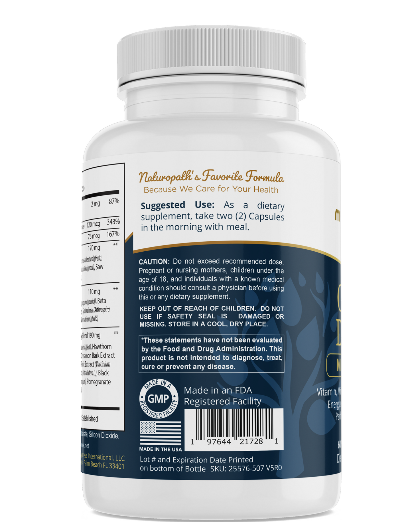 Multivitamins Once daily