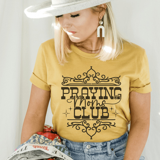 Praying Moms Club T-Shirt