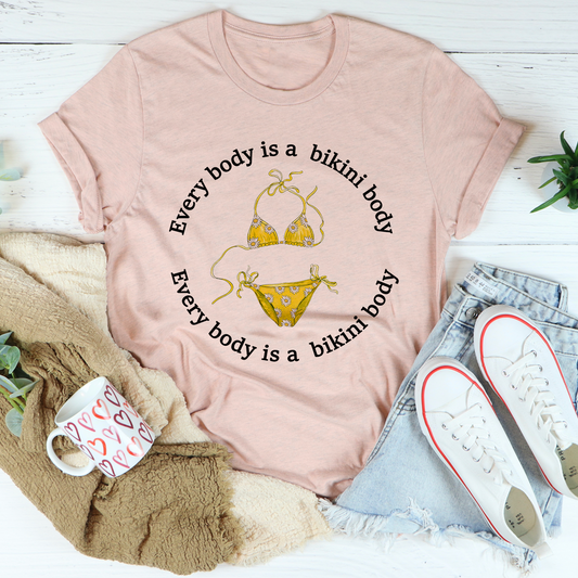 Every Body Is A Bikini Body T-Shirt