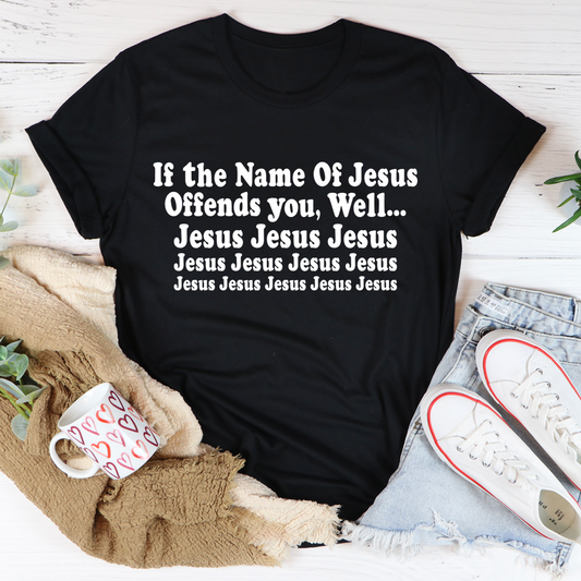 Black Jesus T-shirt with crew neck and bold 'If the Name of Jesus' quote