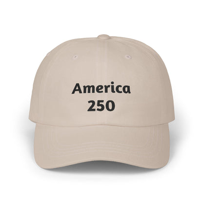 America 250 Classic Dad Cap | 250th Anniversary Patriotic Hat