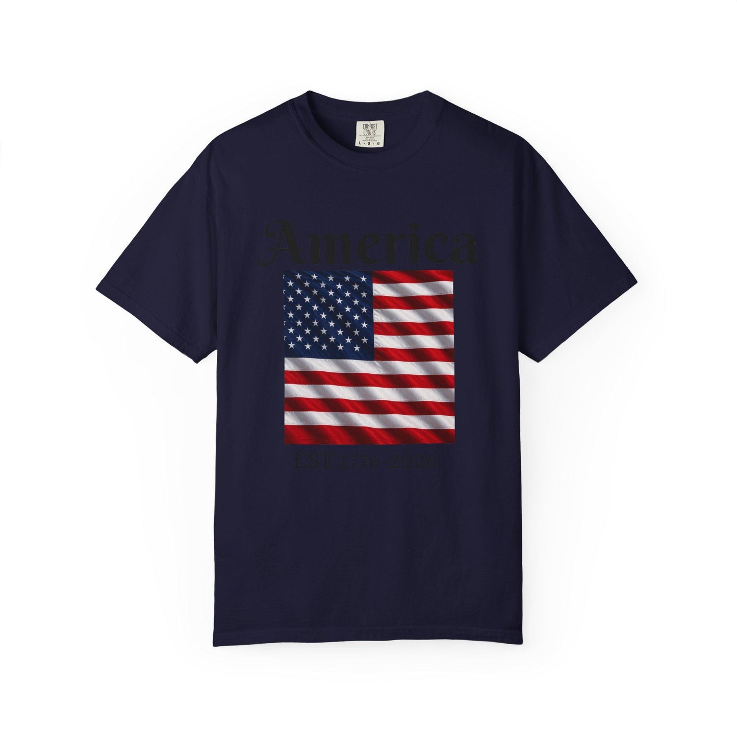 America Flag EST 1776-2026 T-Shirt | 250 Years Eagle Back Graphic